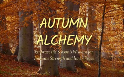 Autumn Alchemy: Embrace the Season’s Wisdom for Immune Health and Inner Peace