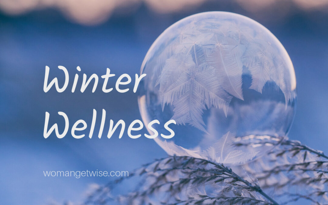 12 tips for winter wellness