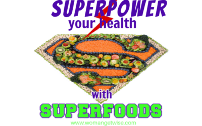 Power Up With Everday Superfoods: Part 1